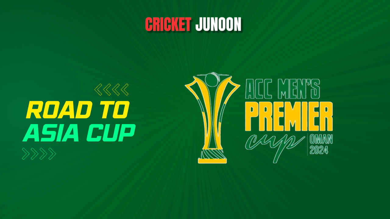 ACC Men;s Premier Cup 2024 CricketJunoon.com